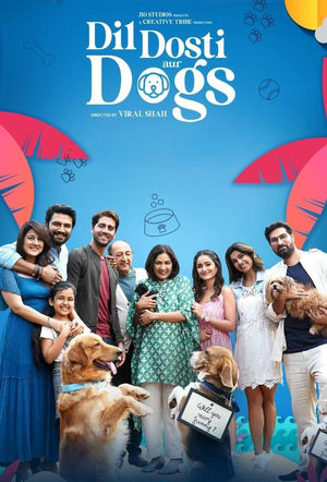 Dil Dosti Aur Dogs 2025 Hindi – – 1080p